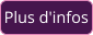 Plus d'infos